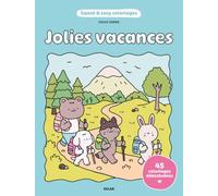 Jolies vacances - Sweet & cosy coloriages - 45 coloriages adorables pour adultes - Cosy colo - Cocon Zakka