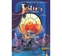 Jolin la teigne, tome 1 : L'Ours en ferraille