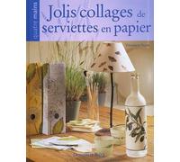 Jolis collages de serviettes