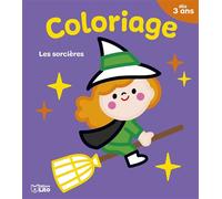 Jolis coloriages les sorcieres - Bérengère Staron - Lito - broché - Document jeunesse