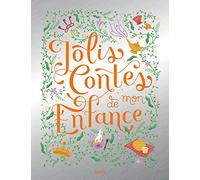 Jolis contes de mon enfance