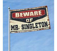 Jolis drapeaux pour chambre d'adolescentes avec inscription « Beware of Mr. Singleton » - Drapeau de bar pour homme, grotte - Drapeau de jardin - Automne (60 x 90 cm)