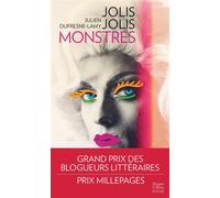 Jolis jolis monstres Une ode à la beauté, à la fête et à la différence. - Julien Dufresne-Lamy - Harpercollins - Poche - Roman