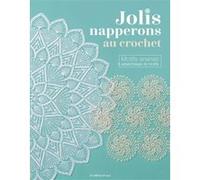 Jolis napperons au crochet Œuvre collective (Auteur)