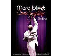 Marc jolivet : comic symphonic