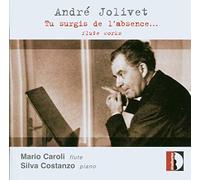 Jolivet : Oeuvres pour flûte et piano. Caroli, Costanzo.