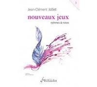 Jollet J.C. - Nouveaux Jeux Vol.3 - Rythmes et Notes