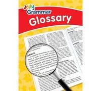 Jolly Grammar Glossary by Louise VanPottelsberghe Louise Van-Pottelsberghe (Auteur)