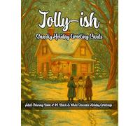 Jolly-ish: Snarky Holiday Cards to Color & Cope With: Adult Coloring Book