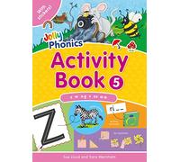 Jolly Phonics Activity Book 5: in Precursive Letters (British English edition)