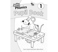 Jolly Phonics Pupil Book 1: in Precursive Letters (British English edition)
