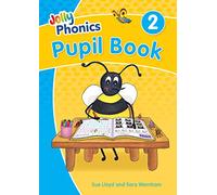 Jolly Phonics Pupil Book 2: in Precursive Letters (British English edition)