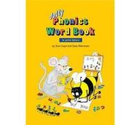 Jolly Phonics Word Book by Sara Wernham Sara Wernham, Sue Lloyd (Auteur)