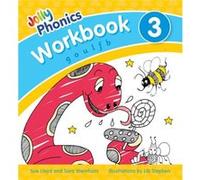 Jolly Phonics Workbook 3 by Sue Lloyd Sue Lloyd (Auteur)