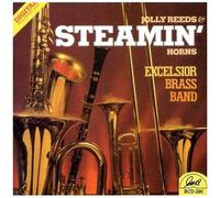 Excelsior Brass Band – Jolly Reeds & Steamin Horns