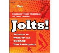 Jolts Activities to Wake Up and Engage Your Participants by Sivasailam Thiagarajan Paperback Book Sivasailam Thiagarajan - Tracy Tagliati (Auteur)