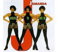 Jomanda - Someone to Love Me