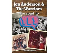 Jon Anderson And The Warriors
