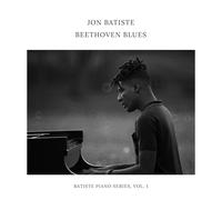 Jon Batiste - Beethoven Blues, Batiste Piano Series, Volume 1 (LP) Scellé Vinyle