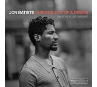 JON BATISTE - Chronology Of A Dream:Live At The Village Vanguard