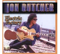 Jon Butcher - Electric Factory - CD - G3z