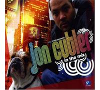 Jon Cutler - In the Mix: Mixed By John Cutler by Jon Cutler (2006) Audio CD
