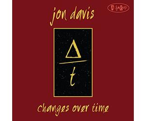 Jon Davis - Changes Over Time