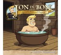 Jon duBon and ye Queen's Pilfered Papers: An Epic, Illustrated Comedy Poem for Kids