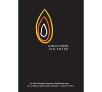 Jon Fosse Aliss at the Fire (Poche) Scandinavian Literature Series