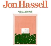Jon Hassell - Vinyle Vernal Equinox