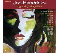 Jon Hendricks A Good Git-together/Evolution of the Blues Song: 2 Original A (CD)