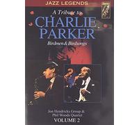 Jon Hendricks Group & Phil Woods Quartet - A Tribute to Charlie Parker: Birdmen & Birdsongs Vol. 2 [Import anglais]