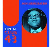 Jon Hendricks - Live at Club 43