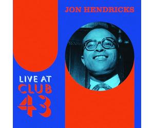 Jon Hendricks - Live at Club 43