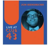 Jon Hendricks - Live at Club 43