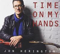 Jon Herington - Time on My Hands [Import]