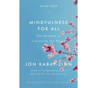 Jon Kabat-Zinn Mindfulness for All (Poche)