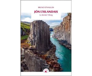 Jón l’Islandais - Le dernier Viking - Bruno d' Halluin - Transboreal - Poche - Roman