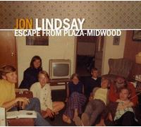 Jon Lindsay - Escape from Plaza-Midwood [New CD]