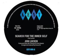 JON LUCIEN - SEARCH FOR THE INNER SELF (7INCH-SINGLE) VINYL SINGLE NEUF