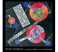 Jon Nelson - Secret Messages [Compact Discs]