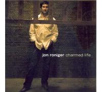 Jon Roniger - Charmed Life [Import]
