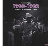 The Art of Things to Come 1980-1982