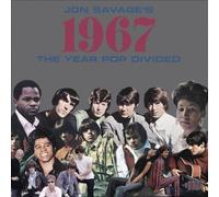 Jon Savage's 1967: Year Pop Divided / Various by VARIOUS ARTISTS [Audio CD] NEUF