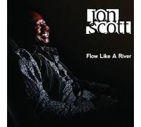 Jon Scott - Flow Like a River [UK Import]