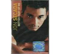 Jon Secada - Better Part of Me [Casete]