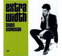 Jon Spencer Blues Explosion - Extra Width
