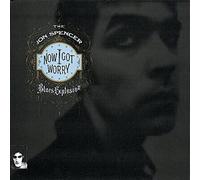 Jon Spencer Blues Explosion - Now I Got Worry [Import]