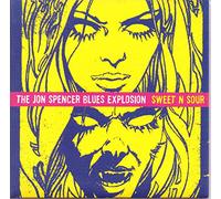 Jon Spencer Blues Explosion - Sweet and Sour [Import]