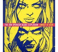 Jon Spencer Blues Explosion - Sweet & Sour [Import]